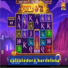 calculadora barcelona